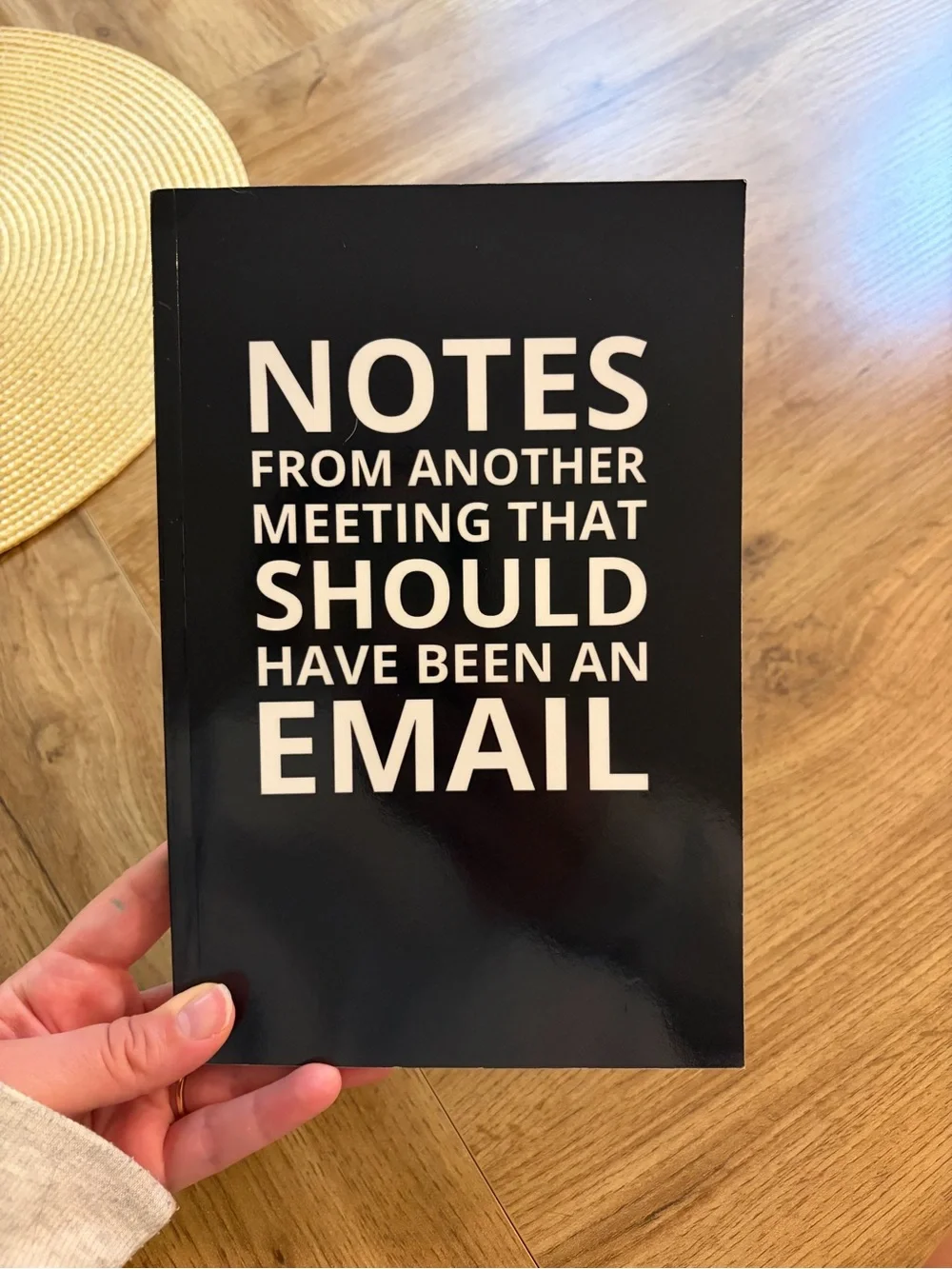 Black 'Notes From Another Meeting That Should Have Been An Email' Notebook